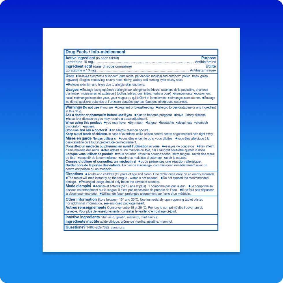 Drug Fact sheet of Claritin® Rapid Dissolve 24 Hour Tablets which includes its ingredients, warnings, usage and directions.